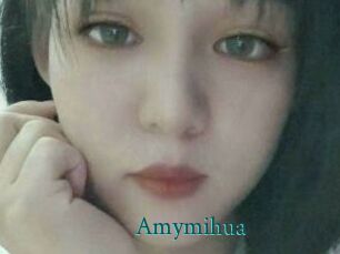 Amymihua
