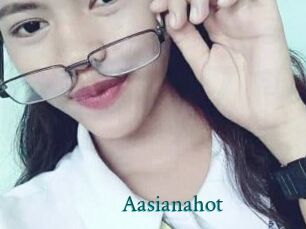 Aasianahot