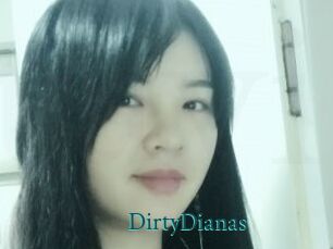 DirtyDianas