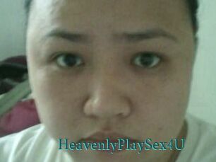 HeavenlyPlaySex4U