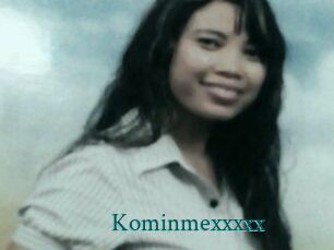 Kominmexxxxx