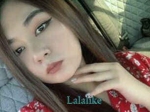 Lalalike