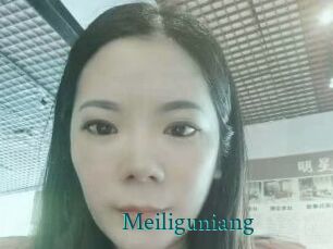 Meiliguniang
