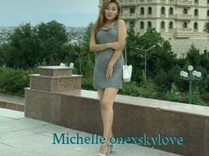 Michelle_onexskylove