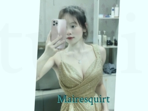 Mairesquirt