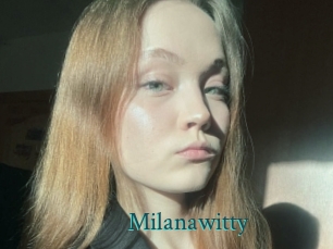 Milanawitty