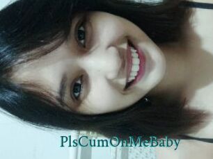 PlsCumOnMeBaby