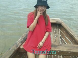 Transform