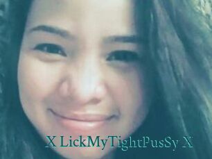 X_LickMyTightPusSy_X